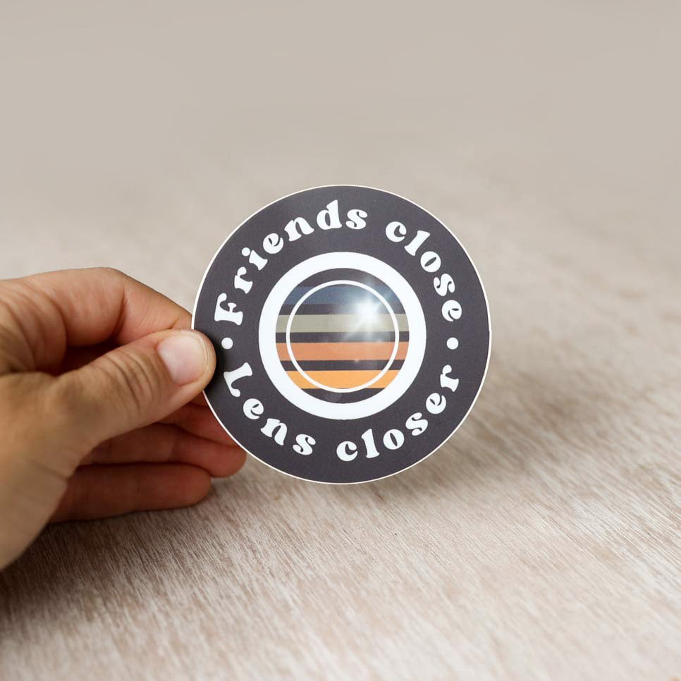 'Friends close, Lens Closer' Sticker